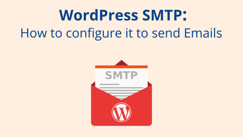 Thiết lập SMTP cho WordPress không dùng Plugin