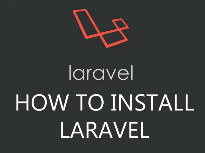 Hướng dẫn chi tiết cài đặt Laravel Framework