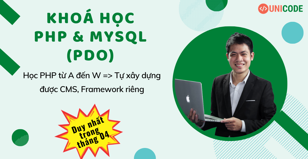 Khoá Học Lập Trình PHP & MySQL Thực Chiến Tại Unicode